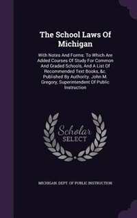 Front cover_The School Laws Of Michigan