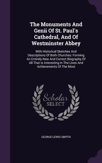 Couverture_The Monuments And Genii Of St. Paul's Cathedral, And Of Westminster Abbey