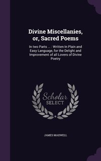 Front cover_Divine Miscellanies, or, Sacred Poems