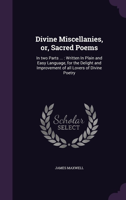 Front cover_Divine Miscellanies, or, Sacred Poems