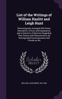 Front cover_List of the Writings of William Hazlitt and Leigh Hunt