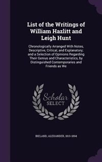 Front cover_List of the Writings of William Hazlitt and Leigh Hunt