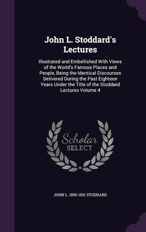 Couverture_John L. Stoddard's Lectures