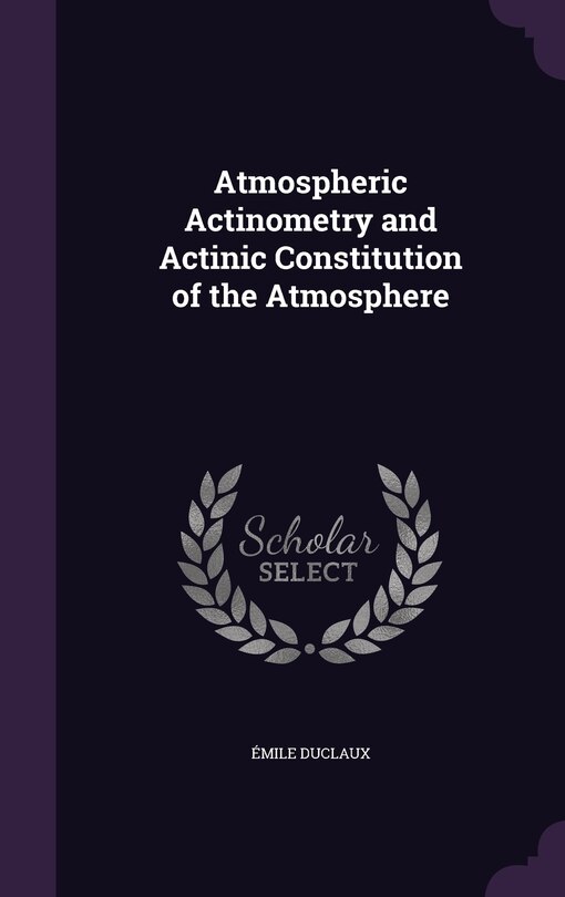 Front cover_Atmospheric Actinometry and Actinic Constitution of the Atmosphere