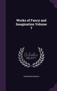 Front cover_Works of Fancy and Imagination Volume 7