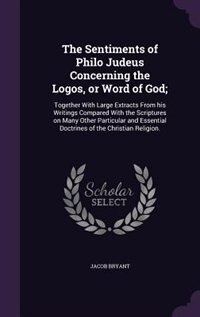 Couverture_The Sentiments of Philo Judeus Concerning the Logos, or Word of God;