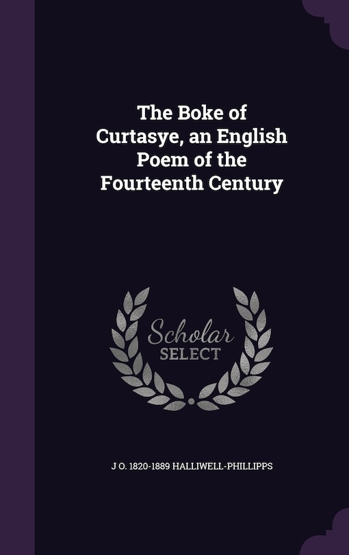 Couverture_The Boke of Curtasye, an English Poem of the Fourteenth Century