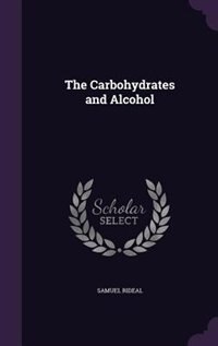 Couverture_The Carbohydrates and Alcohol
