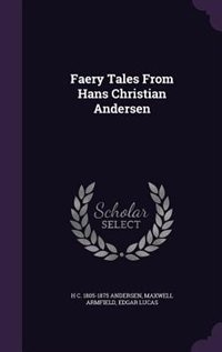 Front cover_Faery Tales From Hans Christian Andersen