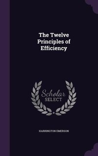 Front cover_The Twelve Principles of Efficiency