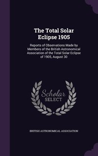 Front cover_The Total Solar Eclipse 1905