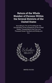 Front cover_Return of the Whole Number of Persons Within the Several Districts of the United States