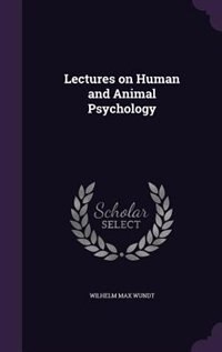 Couverture_Lectures on Human and Animal Psychology