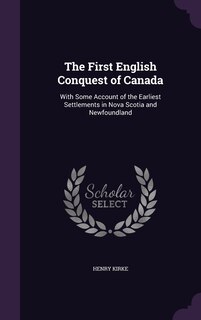 Couverture_The First English Conquest of Canada