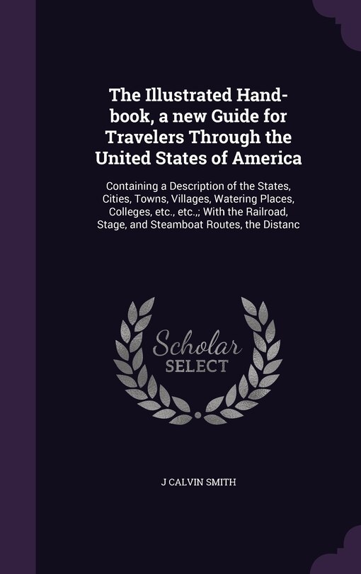 Front cover_The Illustrated Hand-book, a new Guide for Travelers Through the United States of America