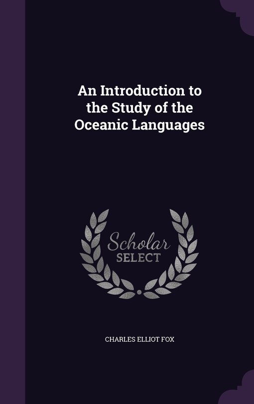 Front cover_An Introduction to the Study of the Oceanic Languages