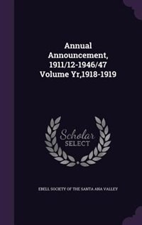 Front cover_Annual Announcement, 1911/12-1946/47 Volume Yr,1918-1919
