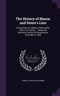 Front cover_The History of Mason and Dixon's Line