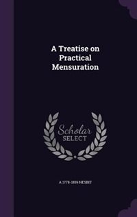 Couverture_A Treatise on Practical Mensuration