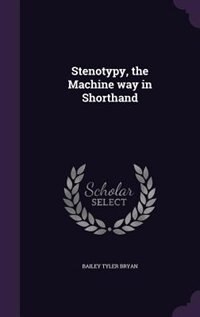 Couverture_Stenotypy, the Machine way in Shorthand