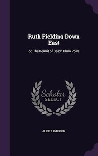 Front cover_Ruth Fielding Down East