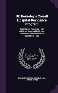 Front cover_UC Berkeley's Cowell Hospital Residence Program