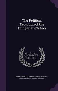 Couverture_The Political Evolution of the Hungarian Nation