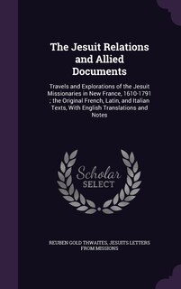Couverture_The Jesuit Relations and Allied Documents