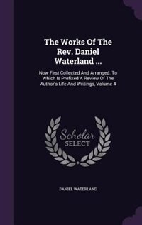 Front cover_The Works Of The Rev. Daniel Waterland ...