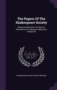 Front cover_The Papers Of The Shakespeare Society