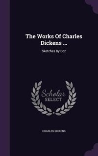 Couverture_The Works Of Charles Dickens ...