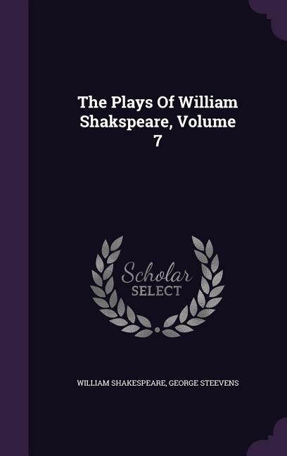 Couverture_The Plays Of William Shakspeare, Volume 7