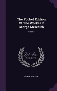 Front cover_The Pocket Edition Of The Works Of George Meredith