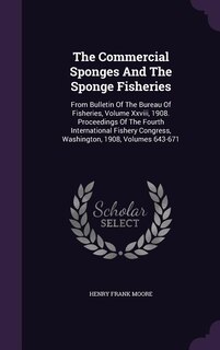 Front cover_The Commercial Sponges And The Sponge Fisheries