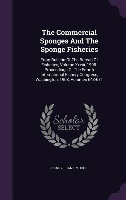 Front cover_The Commercial Sponges And The Sponge Fisheries