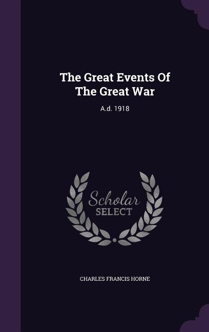 Front cover_The Great Events Of The Great War
