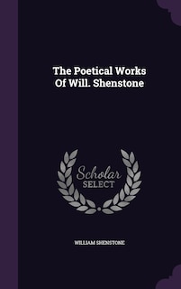 Couverture_The Poetical Works Of Will. Shenstone