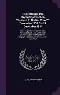 Front cover_Repertorium Des Konigsstadtischen Theaters In Berlin, Vom 25. Dezember 1833 Bis 15. Dezember 1834