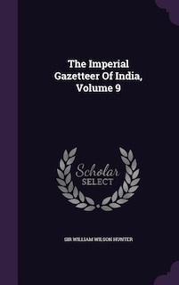 Front cover_The Imperial Gazetteer Of India, Volume 9