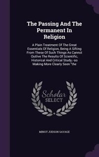 Front cover_The Passing And The Permanent In Religion