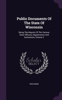 Front cover_Public Documents Of The State Of Wisconsin