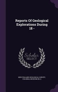 Front cover_Reports Of Geological Explorations During 18 -
