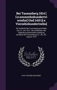 Couverture_Bei Tannenberg 1914 [ I.e.neunzehnhundertvierzehn] Und 1410 [i.e Vierzehnhundertzehn]