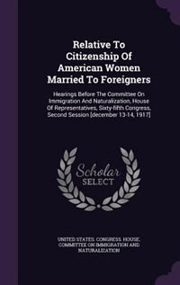 Couverture_Relative To Citizenship Of American Women Married To Foreigners