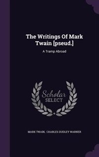 Front cover_The Writings Of Mark Twain [pseud.]