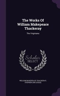 Couverture_The Works Of William Makepeace Thackeray
