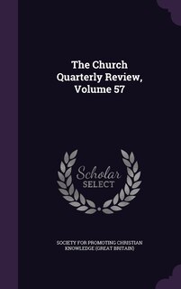 Front cover_The Church Quarterly Review, Volume 57