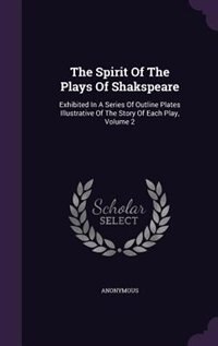 Couverture_The Spirit Of The Plays Of Shakspeare