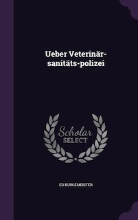 Couverture_Ueber Veterinär-sanitäts-polizei