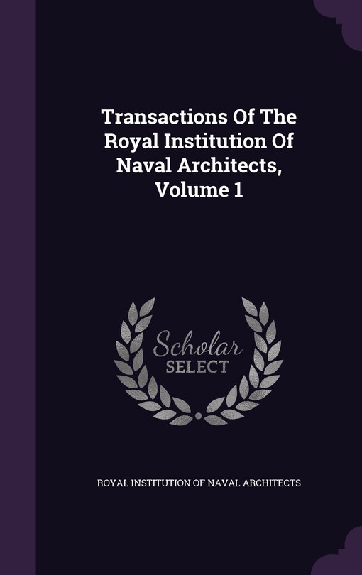 Front cover_Transactions Of The Royal Institution Of Naval Architects, Volume 1